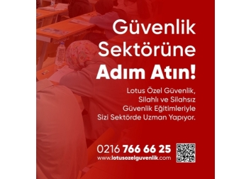 Lotus Özel Güvenlik ve Koruma Hiz. Ltd. Şti.