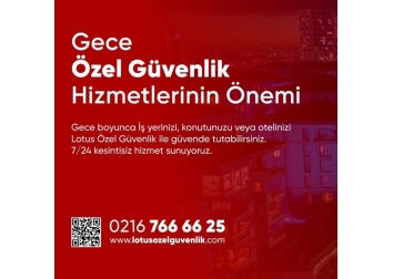 Lotus Özel Güvenlik ve Koruma Hiz. Ltd. Şti.