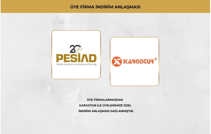 KARGOTUR İLE ÜYELERİMİZE ÖZEL İŞ BİRLİĞİ ANLAŞMA