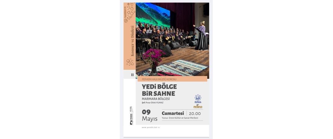 YEDİ BÖLGE BİR SAHNE MARMARA BÖLGESİ KONSERİ