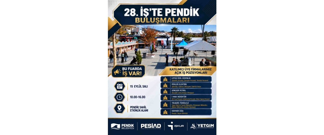 28. İŞ'TE PENDİK BULUŞMALARI