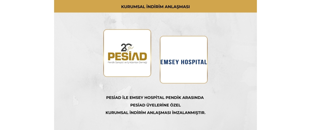 EMSEY HOSPITAL SAĞLIK HİZMETLERİ İLE ÜYELERİMİZE ÖZEL KURUMSAL İNDİRİM ANLAŞMASI 