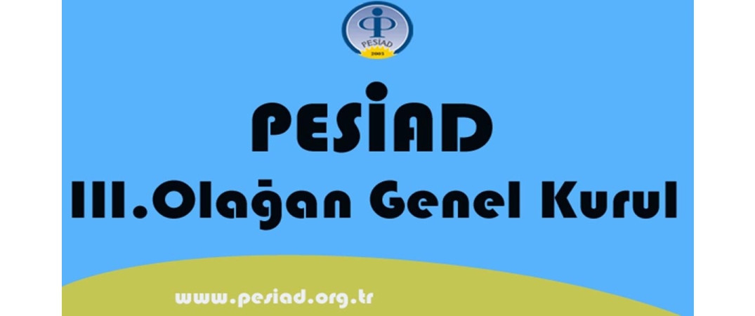 3.Olağan Genel Kurul Toplantısı