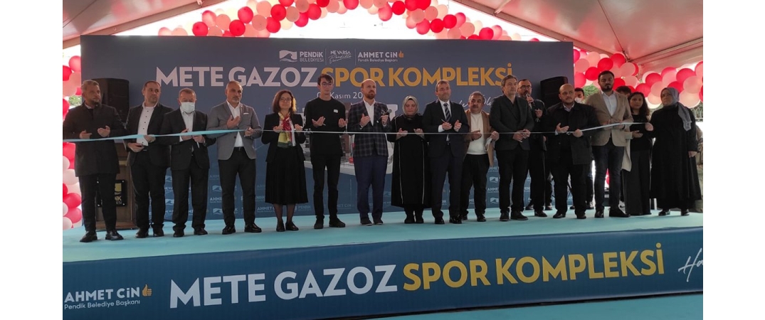 Mete Gazoz Spor Kompleksi Açılışına Katılım Sağladık