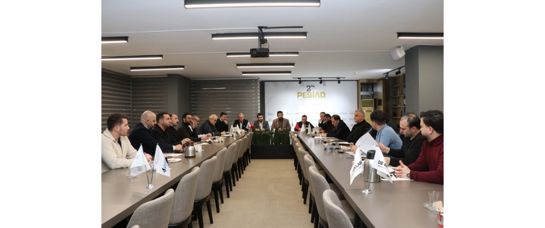 PESİAD Kümelenme Projesi Değerlendirme Toplantısı Gerçekleştirildi.