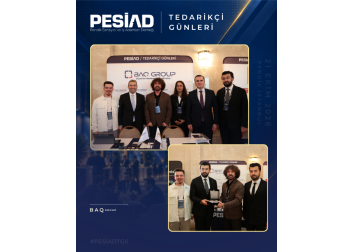 PESİAD II. TEDARİKÇİ GÜNLERİ’NDE PROTOKOL ZİYARETLERİ VE PLAKET TAKDİMİ