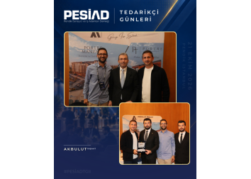 PESİAD II. TEDARİKÇİ GÜNLERİ’NDE PROTOKOL ZİYARETLERİ VE PLAKET TAKDİMİ