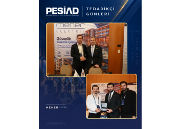 PESİAD II. TEDARİKÇİ GÜNLERİ’NDE PROTOKOL ZİYARETLERİ VE PLAKET TAKDİMİ