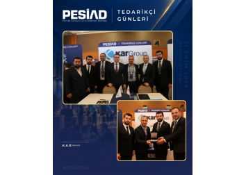PESİAD II. TEDARİKÇİ GÜNLERİ’NDE PROTOKOL ZİYARETLERİ VE PLAKET TAKDİMİ