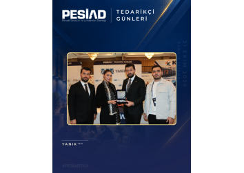 PESİAD II. TEDARİKÇİ GÜNLERİ’NDE PROTOKOL ZİYARETLERİ VE PLAKET TAKDİMİ