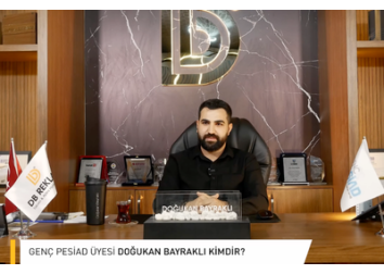 PESİAD Üye Tanıtım Serisi Bölüm 46 "Doğukan BAYRAKLI" - DB REKLAM