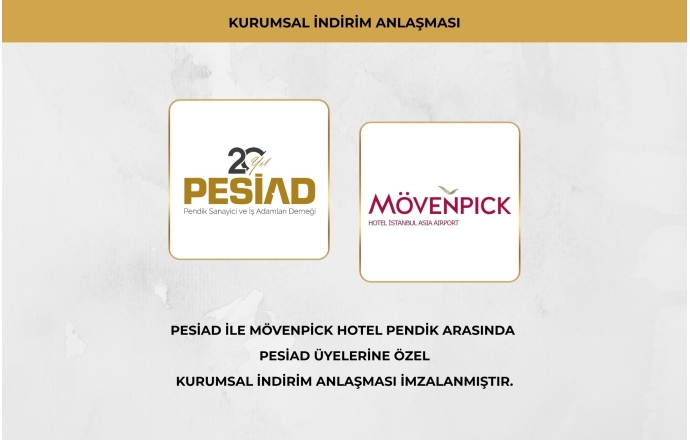 MÖVENPİCK HOTEL İSTANBUL ASİA AİRPORT İLE ÜYELERİMİZE ÖZEL KURUMSAL İNDİRİM ANLAŞMASI