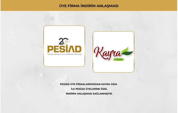 KAYRA GIDA İLE ÜYELERİMİZE ÖZEL İŞ BİRLİĞİ ANLAŞMASI