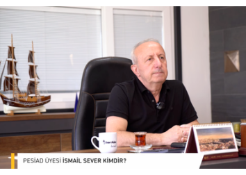 PESİAD Üye Tanıtım Serisi Bölüm 54 "İsmail Hakkı SEVER" - "Ön-Se Yapı Malzemeleri"