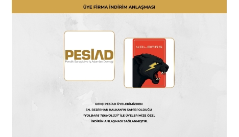 YOLBARS TEKNOLOJİ İLE PESİAD ÜYELERİNE ÖZEL İNDİRİM ANLAŞMASI