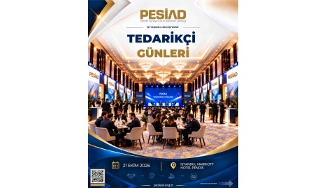 PESİAD II. TEDARİKÇİ GÜNLERİ | B2B İş Geliştirme ve Ticari İş Birliği Etkinliği